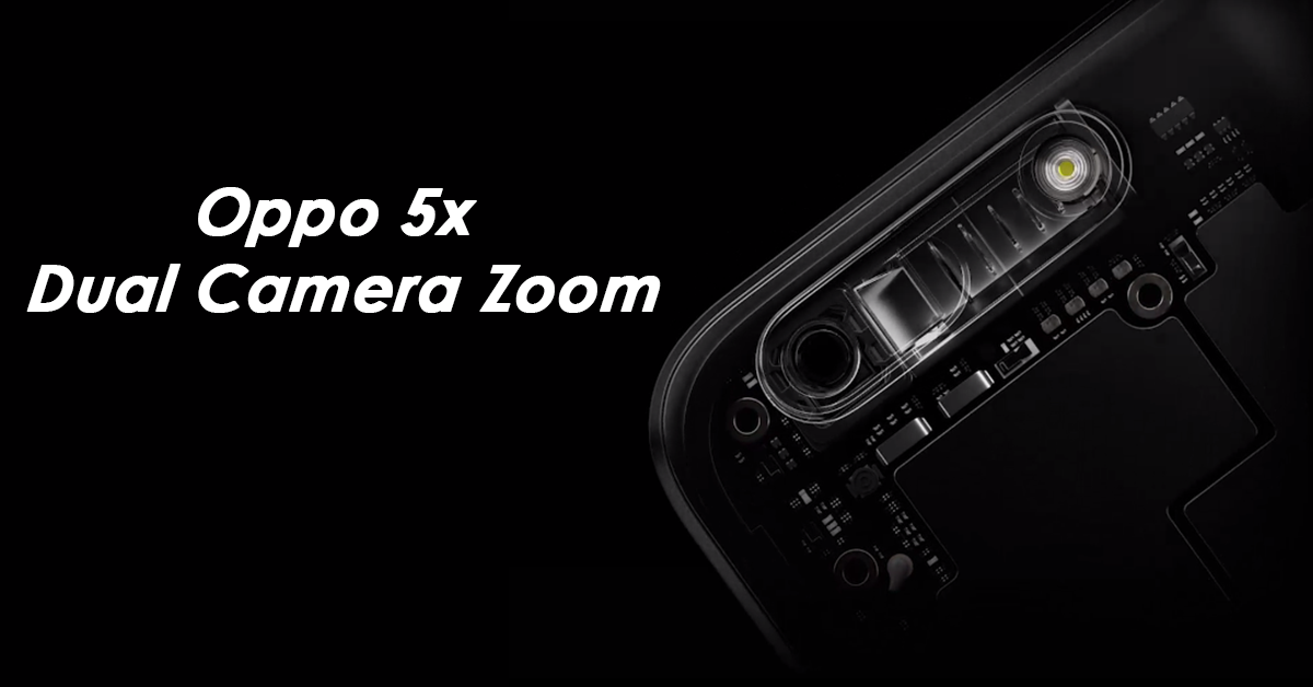 MWC 2017: OPPO unveiled 5X dual camera zoom technology